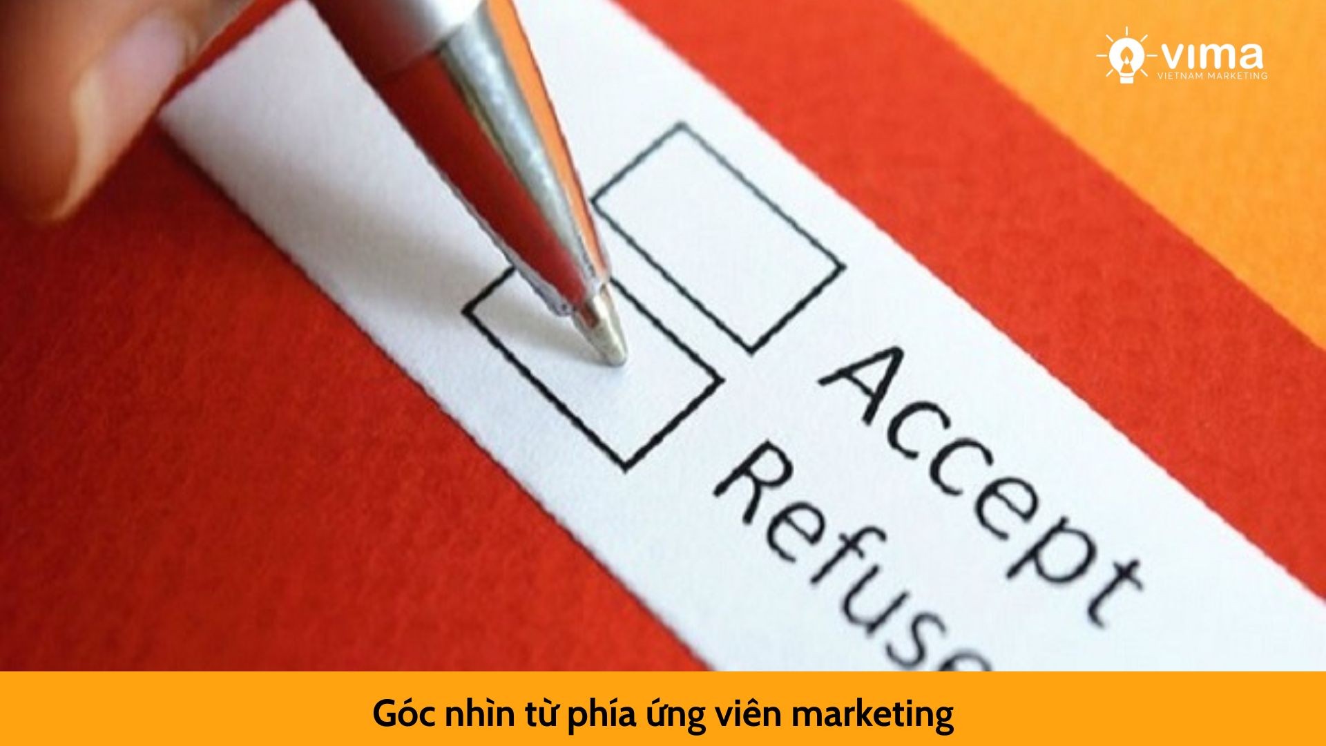 Góc nhìn từ phía ứng viên marketing